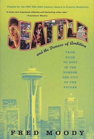Weekly E-book: Seattle and the Demons of Ambition