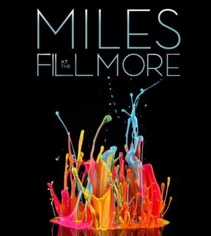 Miles At The Fillmore—Miles Davis 1970: The Bootleg Series Vol. 3; rel. 2014