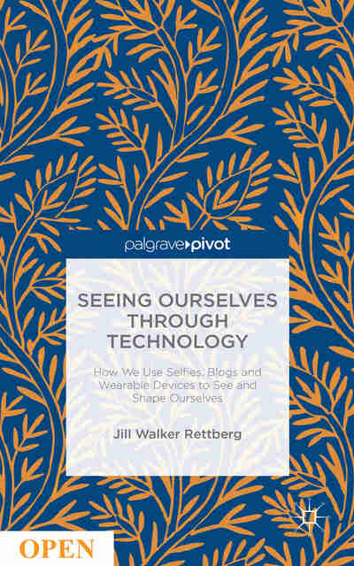 Weekly E-book: Seeing Ourselves Through Technology
