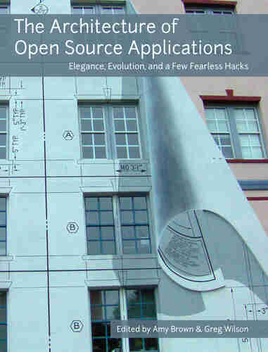 Weekly E-book: The Architecture of Open Source Applications
