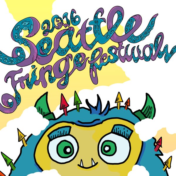 Seattle Fringe Festival 2016: Opinion & Four Mini-Reviews