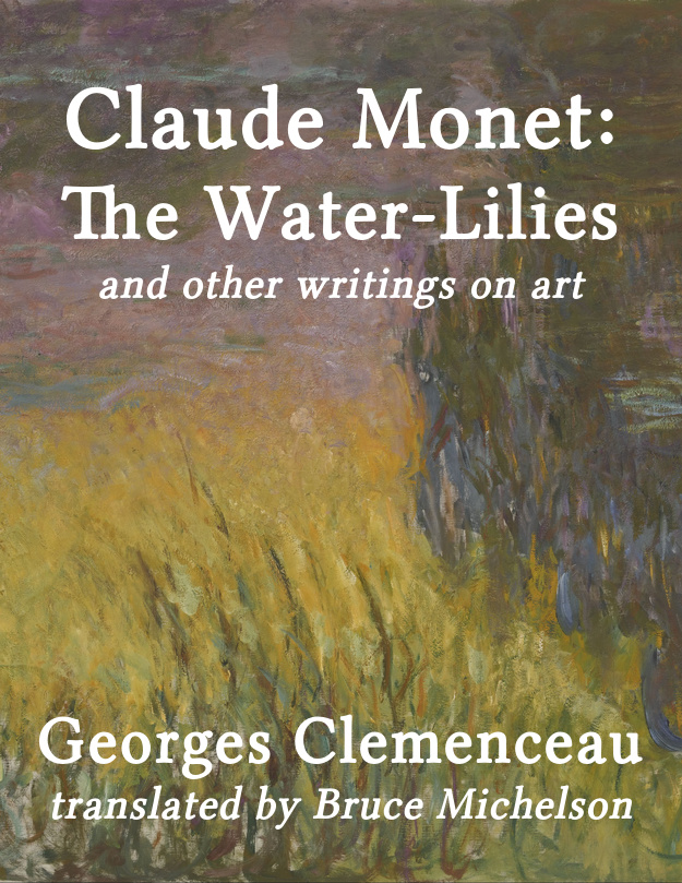 Free Thing of the Week: Claude Monet: The Water-Lilies, and Other Writings on Art