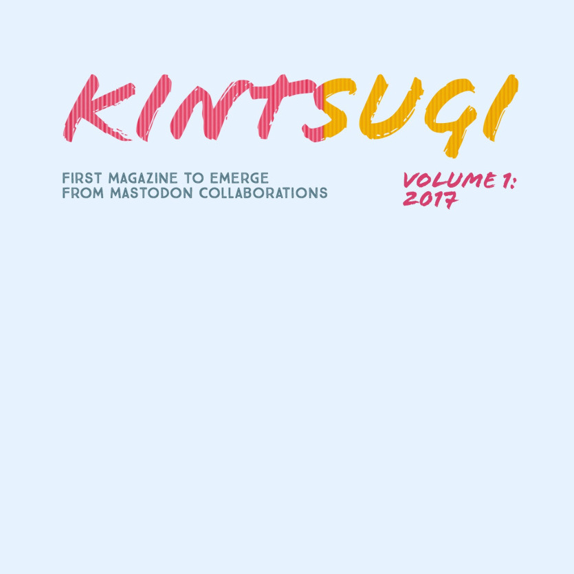 Free Thing of the Week: Kintsugi Magazine