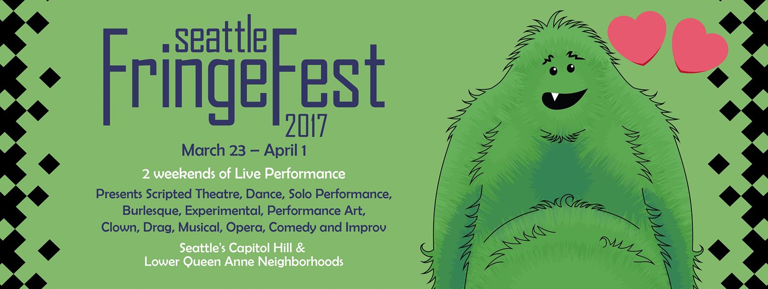 Edge Cases: The Seattle Fringe Festival 2017 Opens March 23rd